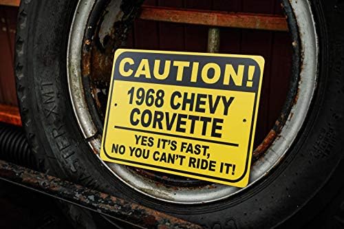 1968. 68 Chevy Corvette Oprez Brzi znak automobila, metalni znak novosti, dekor zida od špilje, znak garaže - 10x14 inča