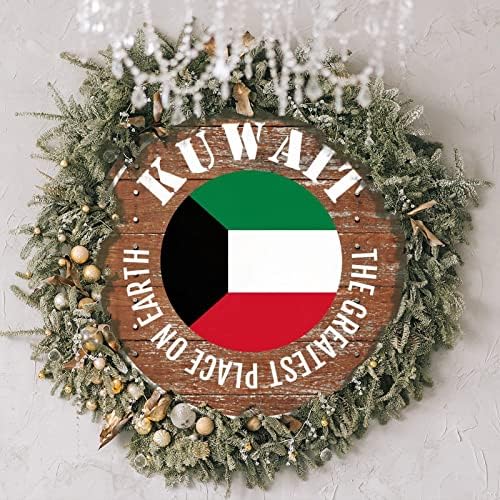 Dobrodošli Okrugla ulazna vrata Najveća mjesta na Zemlji Kuvajt Wood Signs Kuwait Country Flag Wood Plake Art Sign TUNER POKLJUČAK