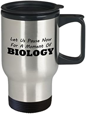 Mikrobiolog Putovanje kave Najbolje smiješni jedinstveni biolog čaša čaj Savršena ideja za muškarce Žene ostavimo da sada zastanemo