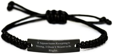 Jedinstvena ideja za držanje u akvariju Narukvica od crnog užeta, ako je držanje u akvariju pogrešno, ne nosim smiješne poklone za