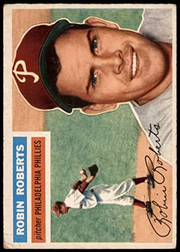 1956. Topps 180 Robin Roberts Philadelphia Phillies Dean's Cards 2 - Dobri Phillies