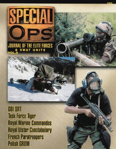 The časopis za specijalne operacije iz ach9 radna skupina iz Ach Tiger Kraljevski Pomorski komandosi kraljevska policija Ulstera Francuski
