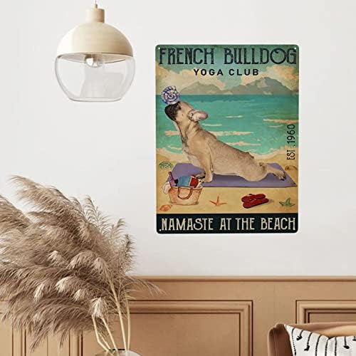 WZVZGZ Beach Yoga Club French Bulldog Tin Metal Sign Dekor Zabavni ukras za kućnu kuhinjsku bar soba garaža Vintage plak plaka 8 x